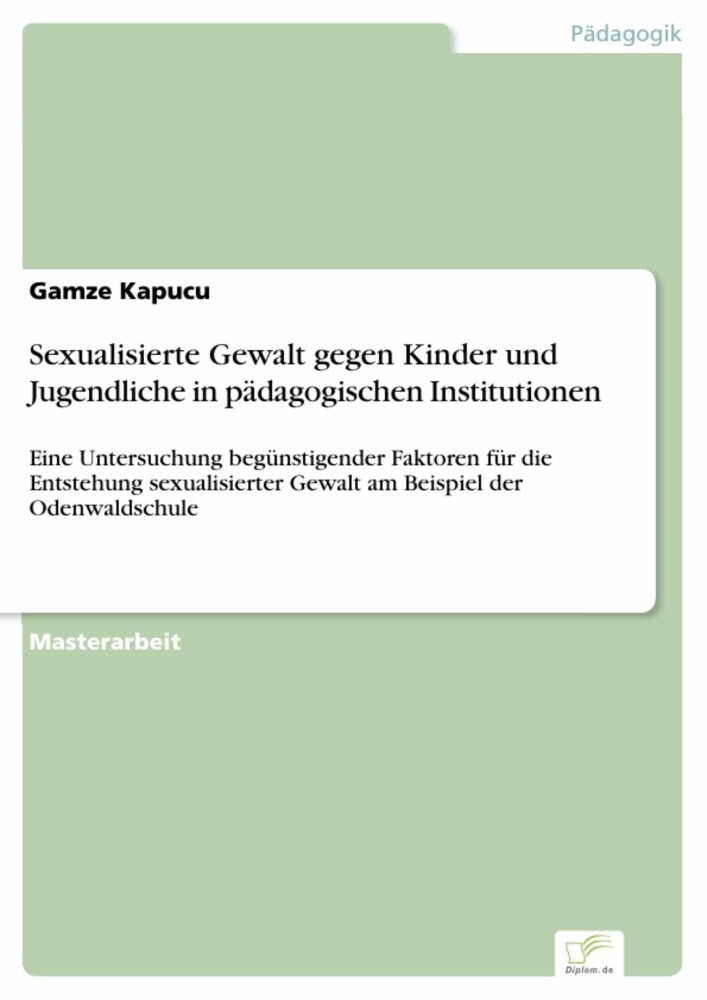Sexualisierte Gewalt gegen Kinder und Jugendliche in pädagogischen Institutionen main product photo