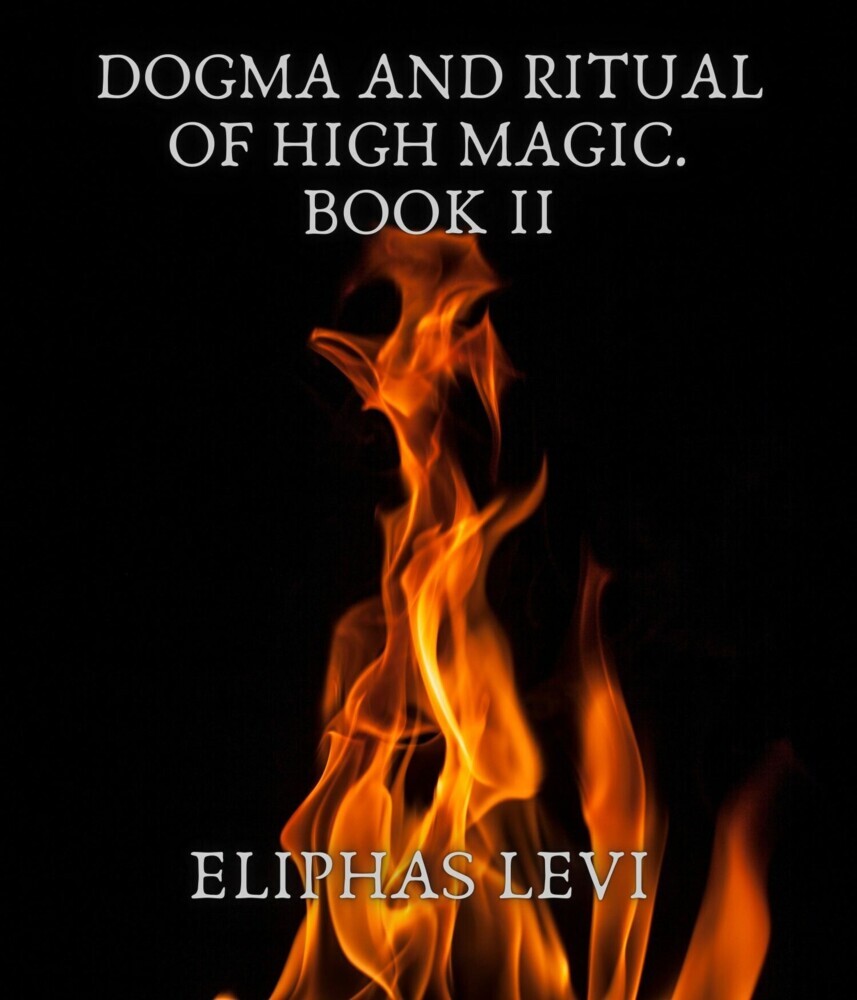 Dogma and Ritual of High Magic. Book II main product photo