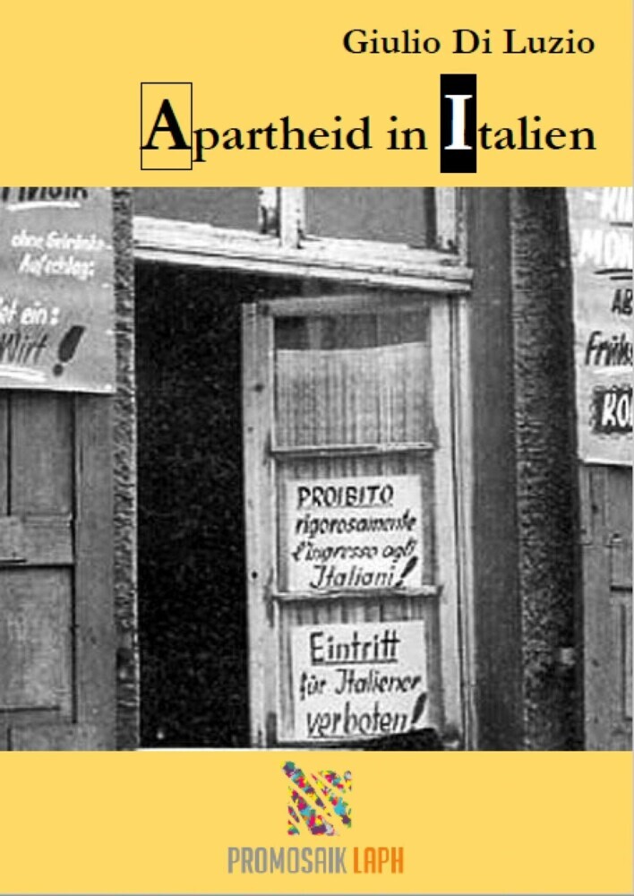 Apartheid in Italien - Fragmente aus dem Apartheid-Italien main product photo
