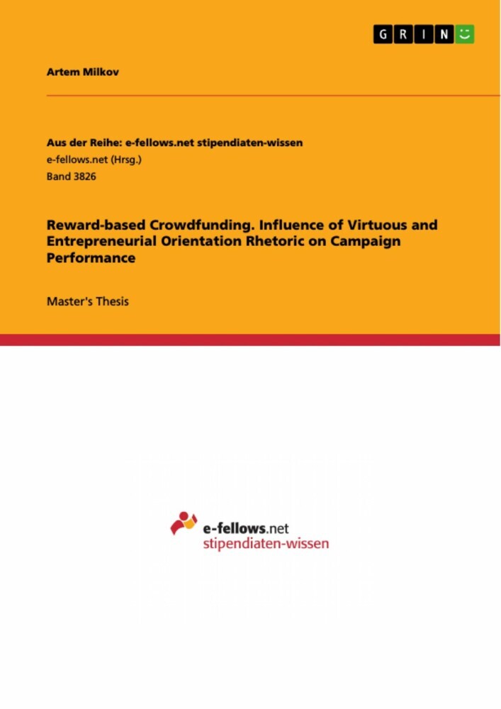 Reward-based Crowdfunding. Influence of Virtuous and Entrepreneurial Orientation Rhetoric on Campaign Performance main product photo