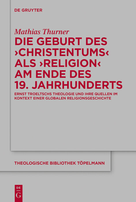 Die Geburt des 'Christentums' als 'Religion' am Ende des 19. Jahrhunderts main product photo