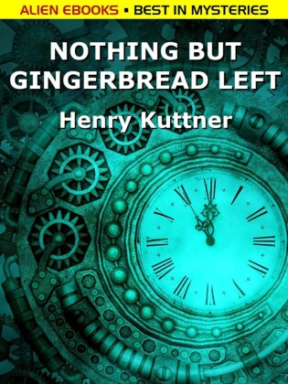 Nothing but Gingerbread Left