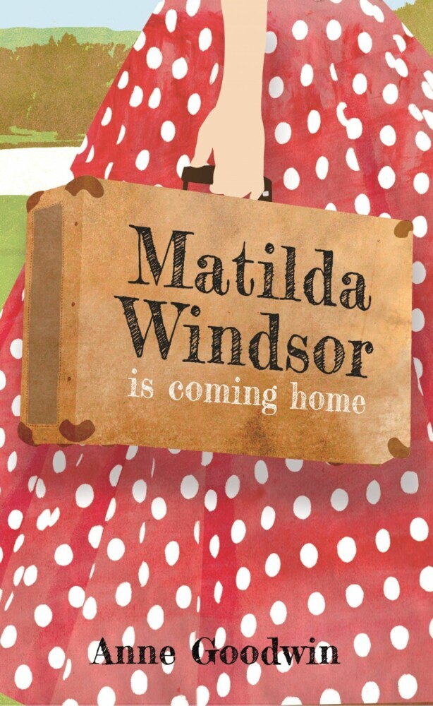 Matilda Windsor Is Coming Home main product photo