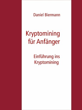 Kryptomining für Anfänger