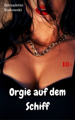Orgie auf dem Schiff