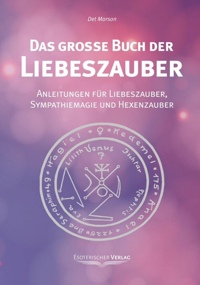 Das große Buch der Liebeszauber main product photo