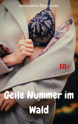 Geile Nummer im Wald
