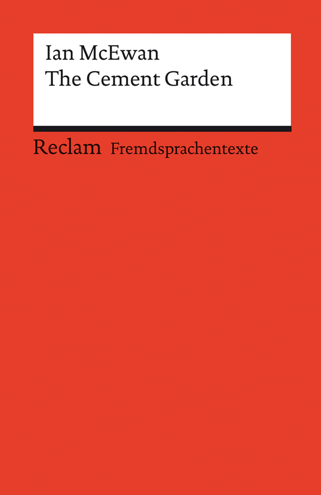 The Cement Garden. Englischer Text mit deutschen Worterklärungen. Niveau B1-B2 (GER) main product photo