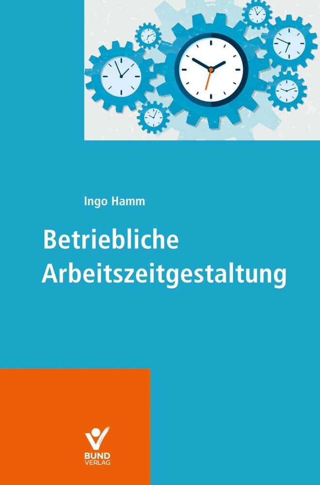 Betriebliche Arbeitszeitgestaltung main product photo