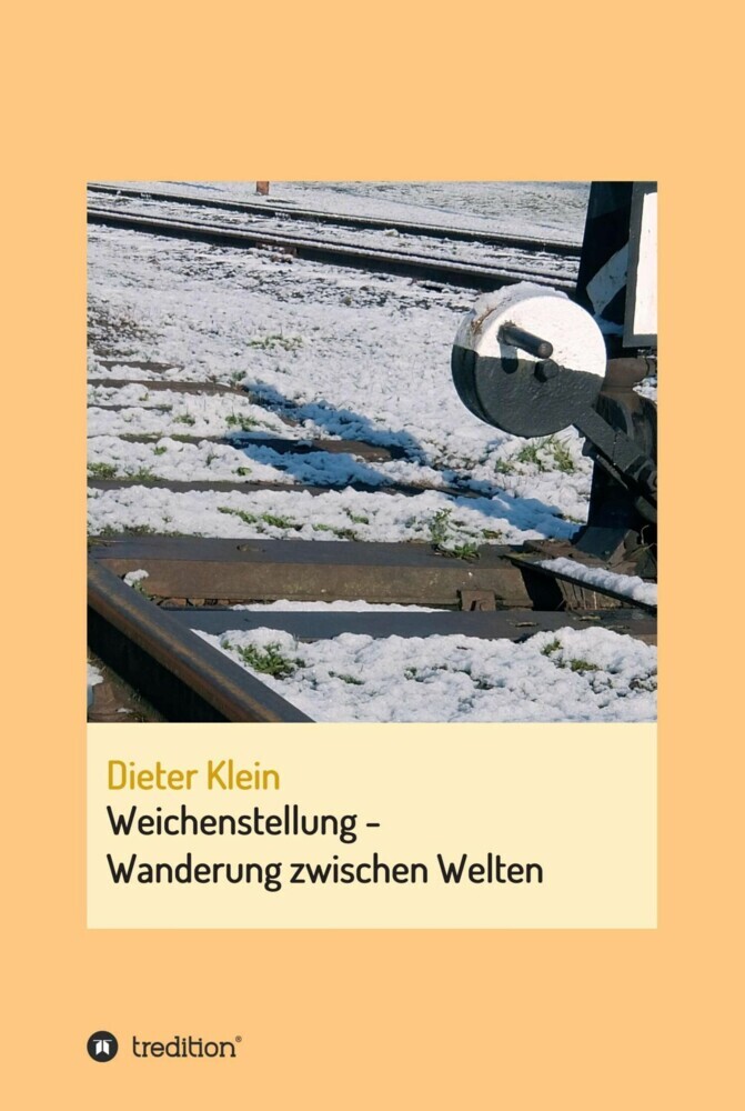 Weichenstellung - Wanderung zwischen Welten main product photo