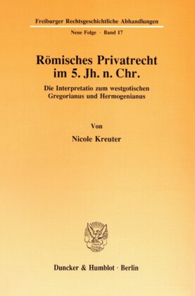 Römisches Privatrecht im 5. Jh. n. Chr.
