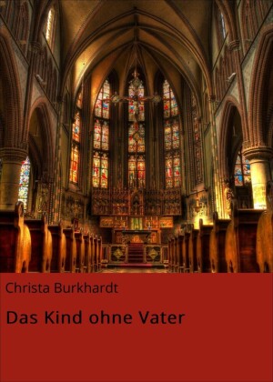 Das Kind ohne Vater