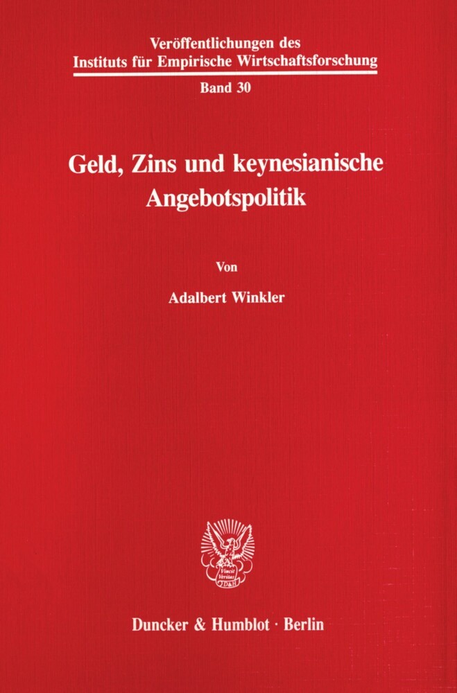Geld, Zins und keynesianische Angebotspolitik. main product photo
