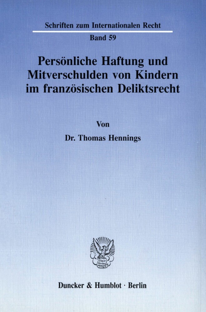 Persönliche Haftung und Mitverschulden von Kindern im französischen Deliktsrecht. main product photo