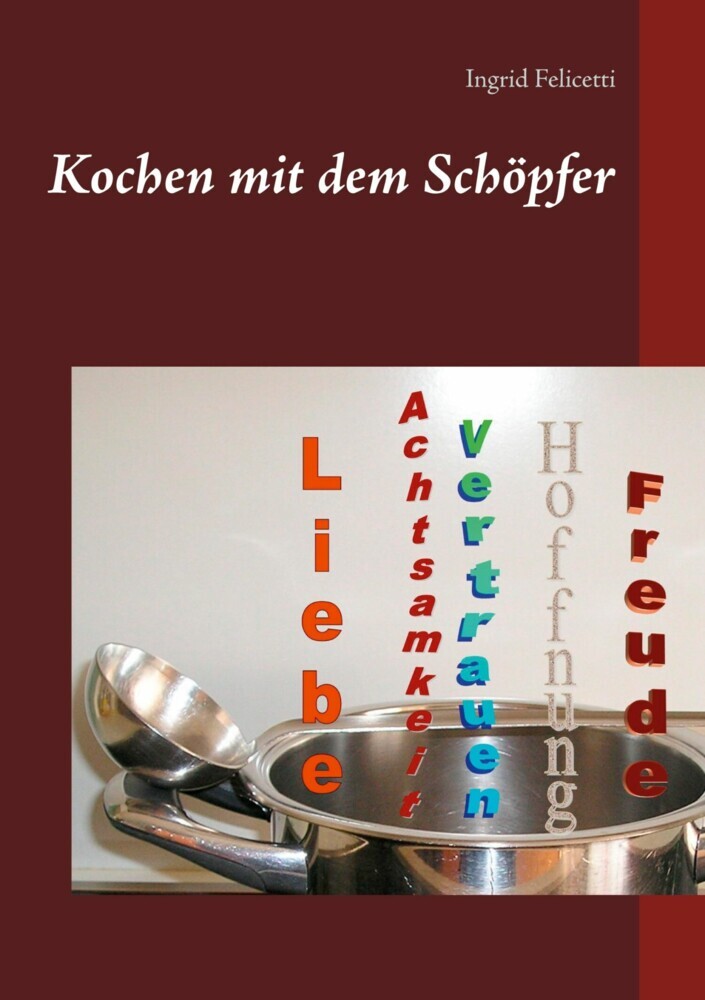 Kochen mit dem Schöpfer main product photo
