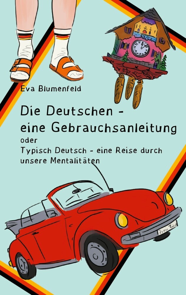 Die Deutschen - eine Gebrauchsanleitung main product photo