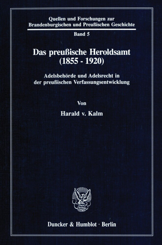 Das preußische Heroldsamt (1855 - 1920). main product photo