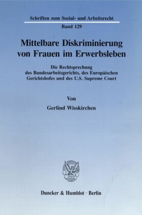 Mittelbare Diskriminierung von Frauen im Erwerbsleben.