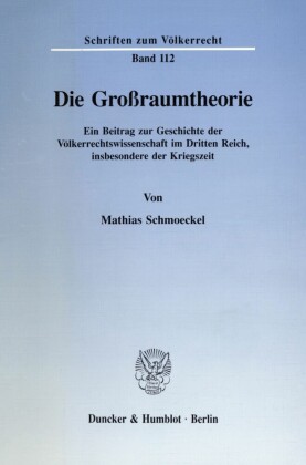 Die Großraumtheorie.