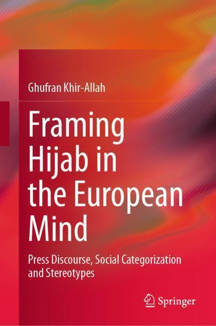 Framing Hijab in the European Mind main product photo