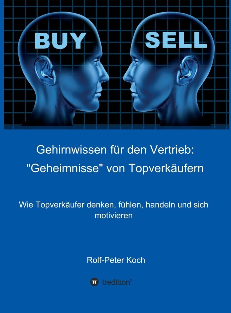 Gehirnwissen für den Vertrieb: 'Geheimnisse' von Topverkäufern main product photo