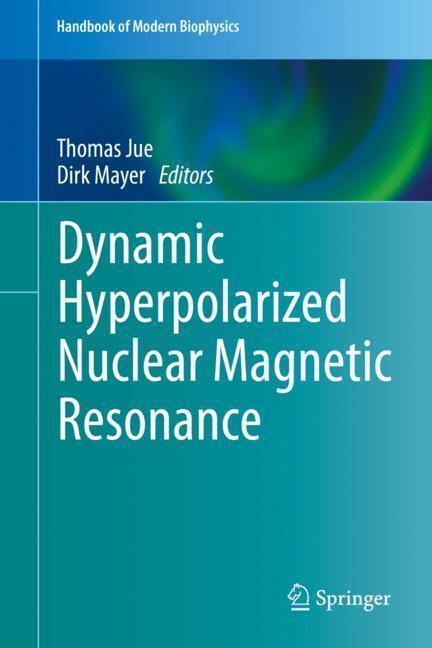 Dynamic Hyperpolarized Nuclear Magnetic Resonance main product photo