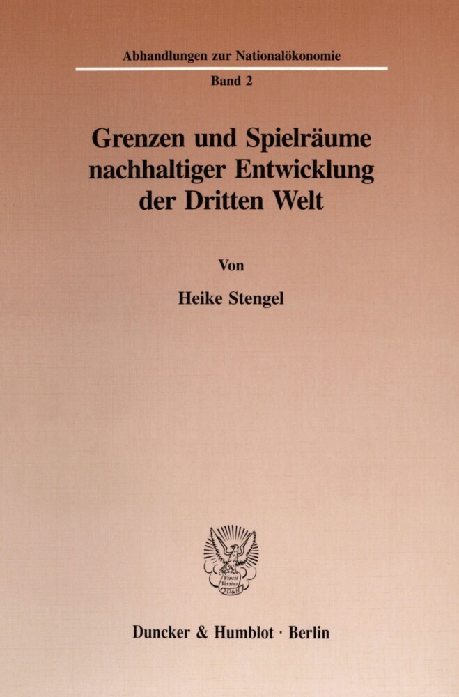 Grenzen und Spielräume nachhaltiger Entwicklung der Dritten Welt. main product photo