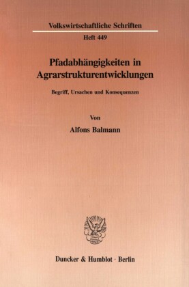 Pfadabhängigkeiten in Agrarstrukturentwicklungen.
