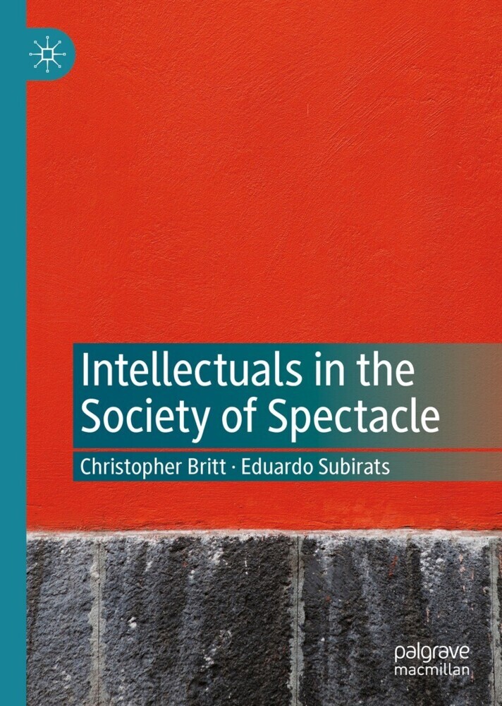Intellectuals in the Society of Spectacle main product photo