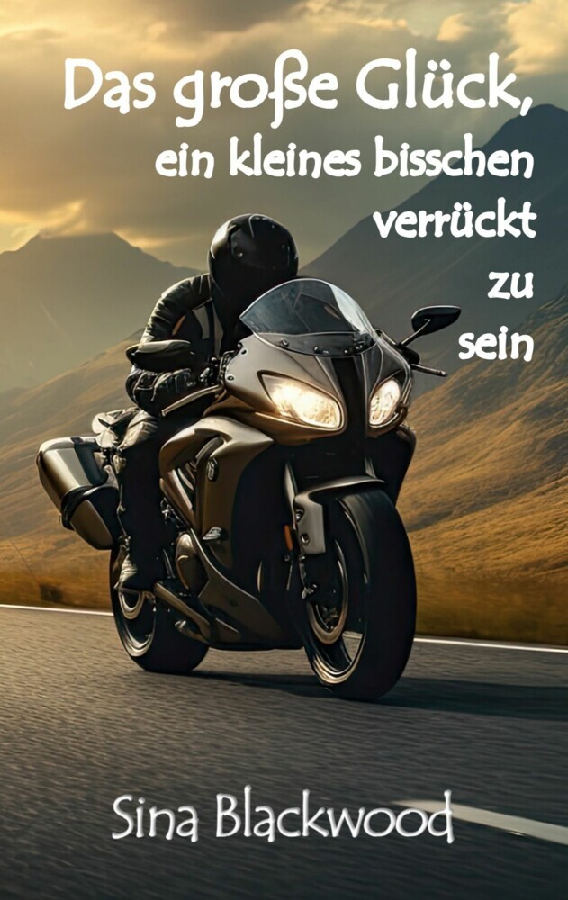 Das große Glück, ein kleines bisschen verrückt zu sein main product photo