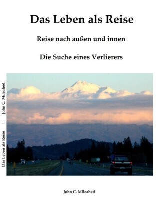 Das Leben als Reise