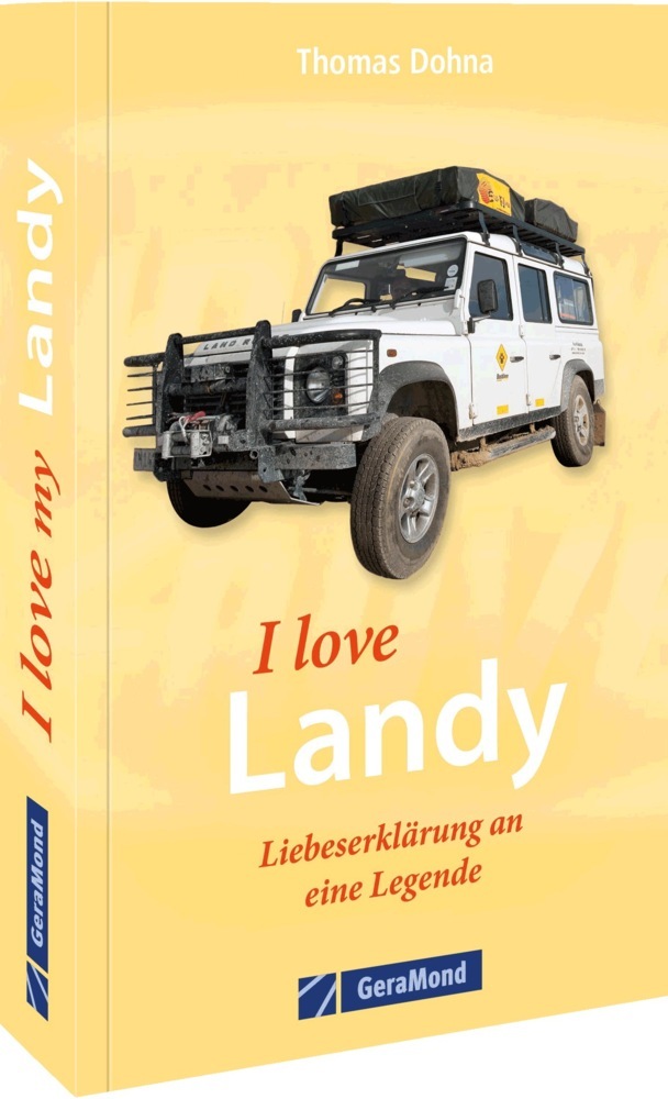 I love my Landy - Liebeserklärung an eine Legende main product photo