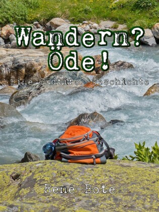 Wandern? Öde!