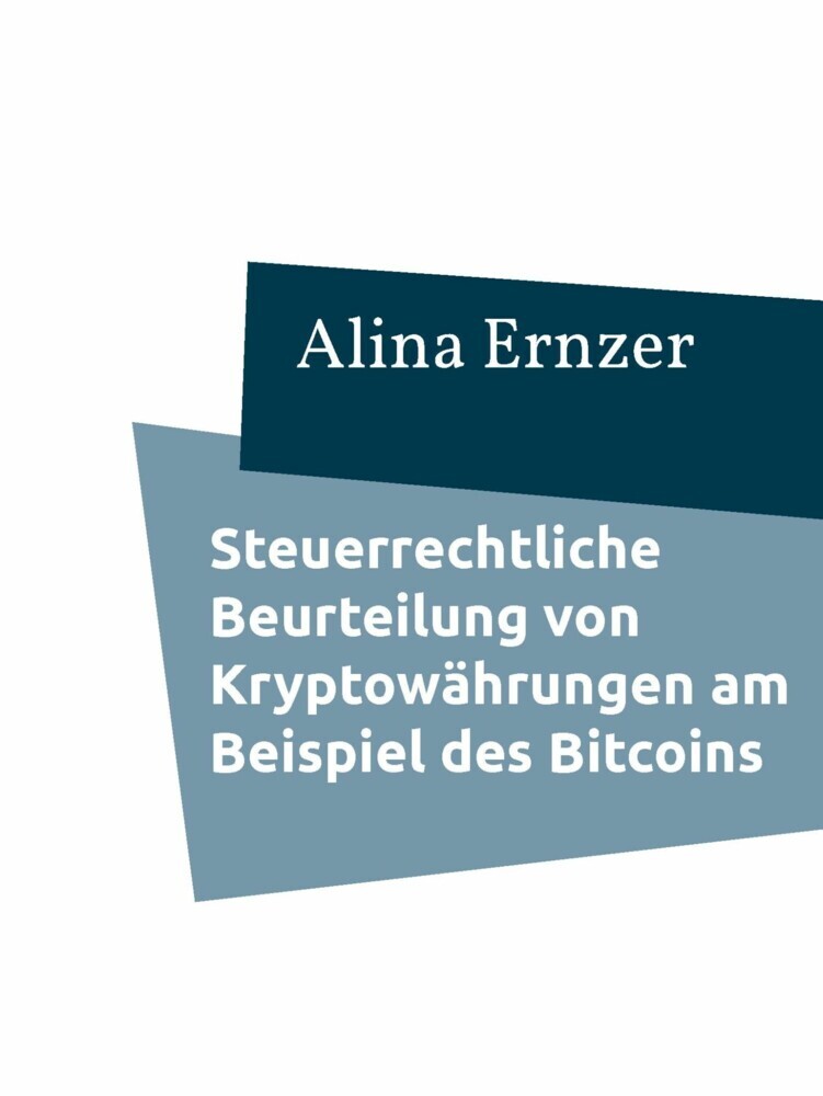 Steuerrechtliche Beurteilung von Kryptowährungen am Beispiel des Bitcoins main product photo
