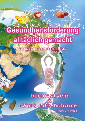 Gesundheitsförderung alltäglich gemacht