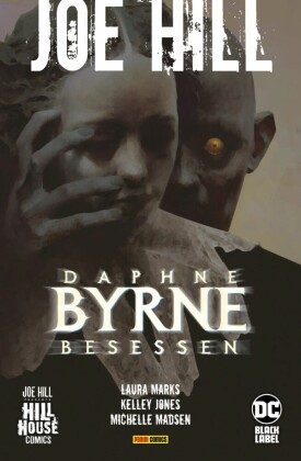Joe Hill: Daphne Byrne  Besessen