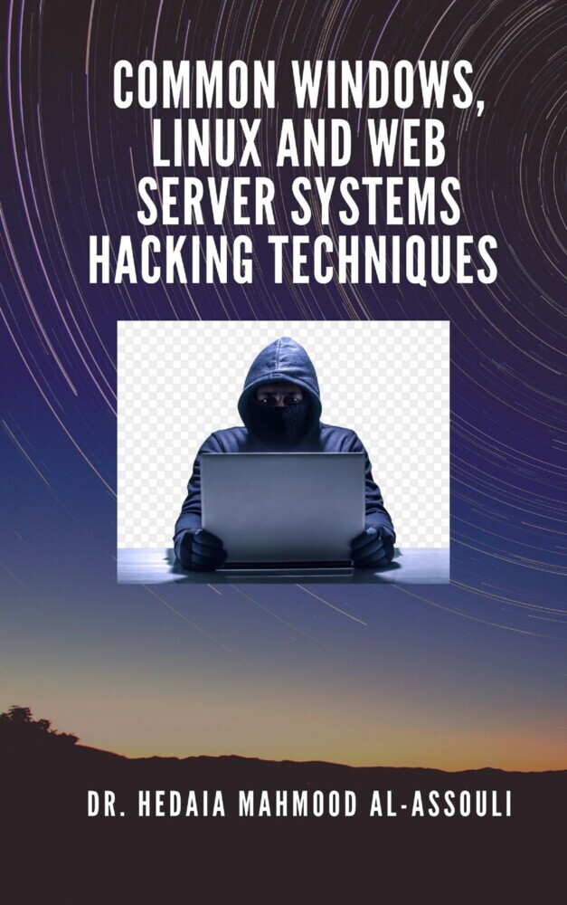 Common Windows, Linux and Web Server Systems Hacking Techniques main product photo