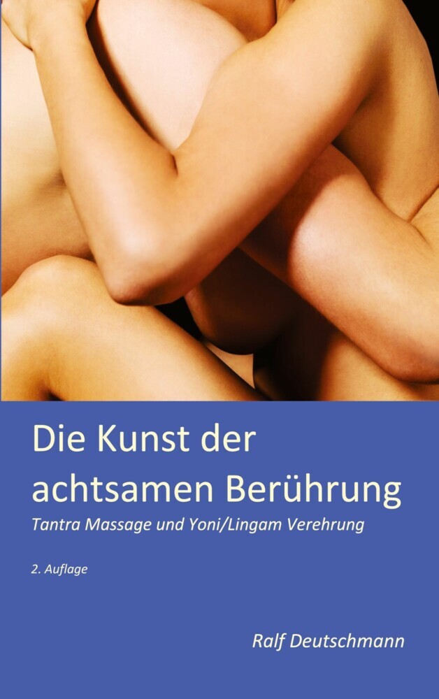 Die Kunst der achtsamen Berührung main product photo