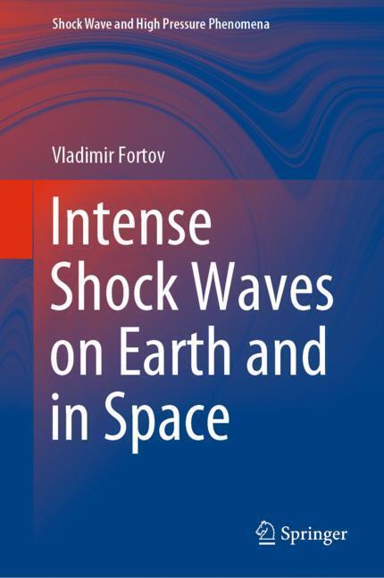Intense Shock Waves on Earth and in Space main product photo