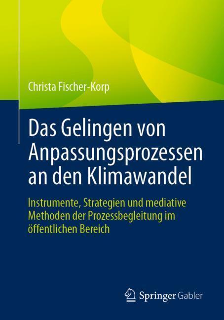 Das Gelingen von Anpassungsprozessen an den Klimawandel main product photo