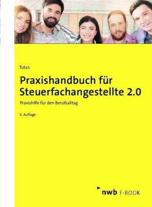 Praxishandbuch für Steuerfachangestellte 2.0