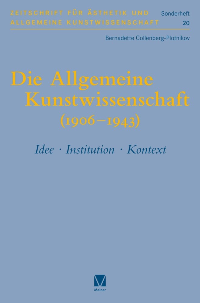 Die Allgemeine Kunstwissenschaft (1906-1943). Band 1 main product photo