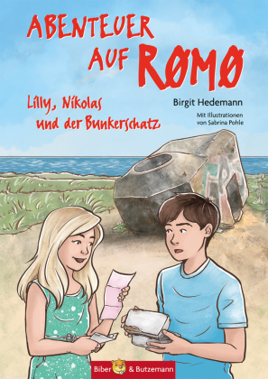 Abenteuer auf Römö - Lilly und Nikolas und der Bunkerschatz