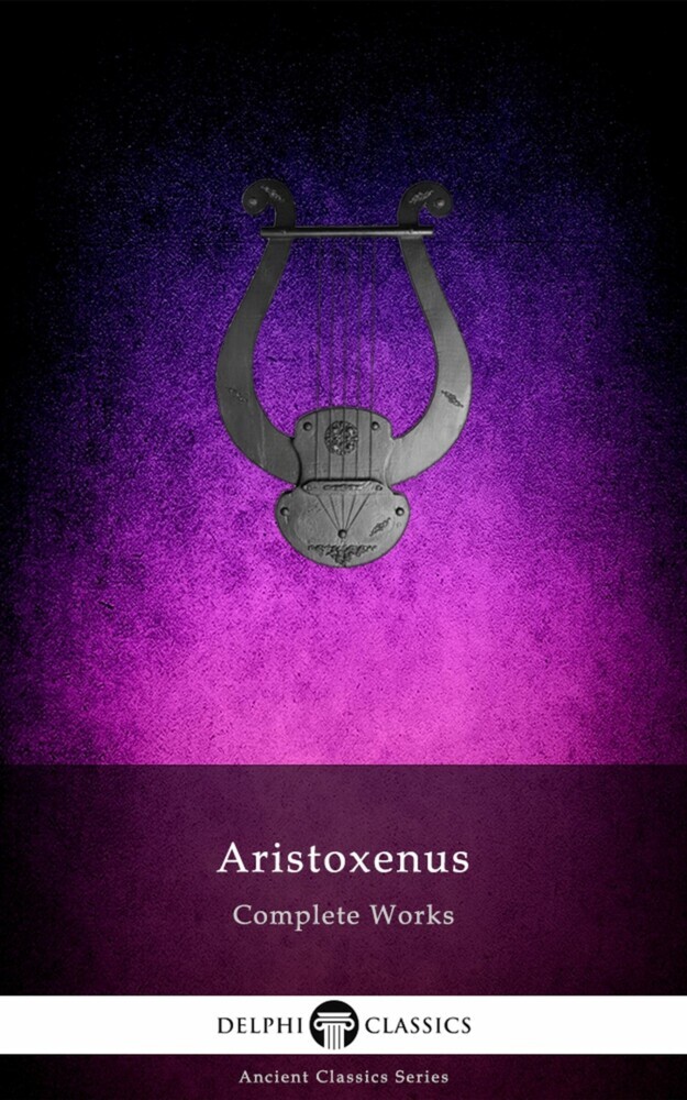 Delphi Complete Works of Aristoxenus (Illustrated) main product photo