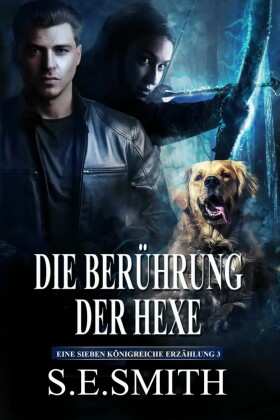 Die Berührung der Hexe