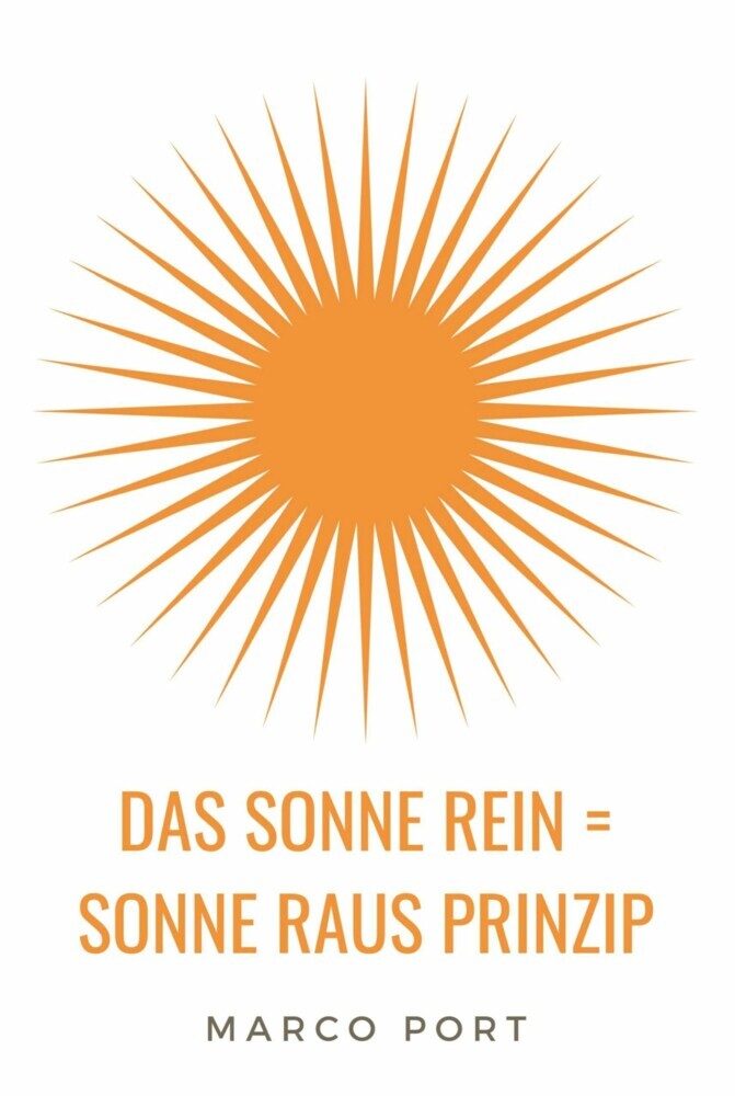 Das Sonne rein = Sonne raus Prinzip main product photo