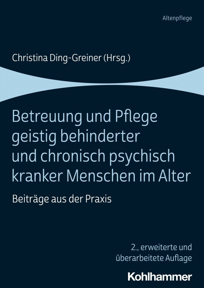 Betreuung und Pflege geistig behinderter und chronisch psychisch kranker Menschen im Alter main product photo