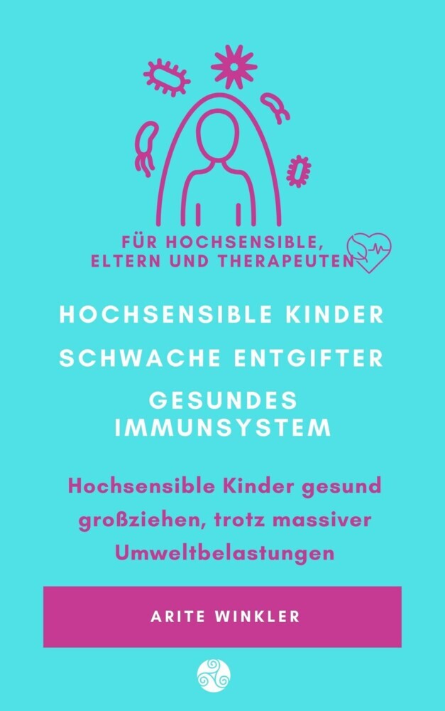 Hochsensible Kinder - schwache Entgifter - gesundes Immunsystem main product photo