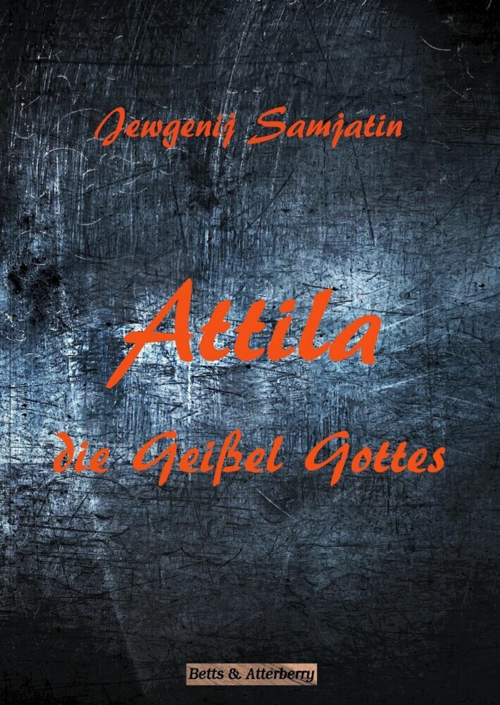 Attila - Die Geißel Gottes main product photo