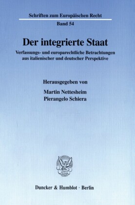 Der integrierte Staat.